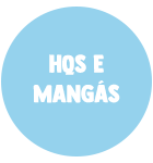 HQS E MANGÁS