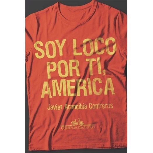 Soy Loco Por Ti America - Cia Das Letras