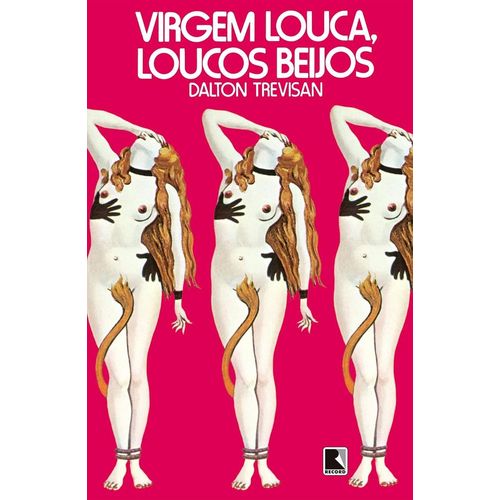 virgem louca, loucos beijos