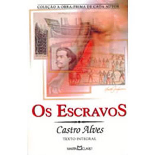 Escravos, Os - 147   - Martin Claret