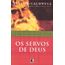 os-servos-de-deus