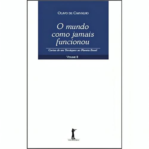 o mundo como jamais funcionou 2