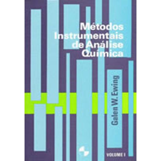 Metodos Instrumentais De Analise Quimica - Vol Ii