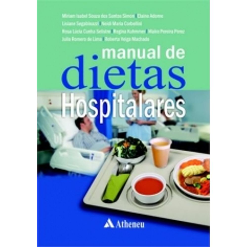 Manual De Dietas Hospitalares - Atheneu - Livrarias Curitiba