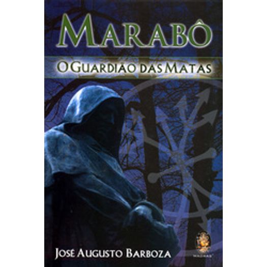 Marabo O Guardiao Das Matas - Madras Marabo O Guardiao Das Matas - Madras