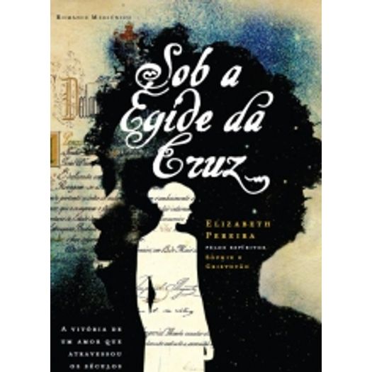 Sob A Egide Da Cruz - Vivaluz