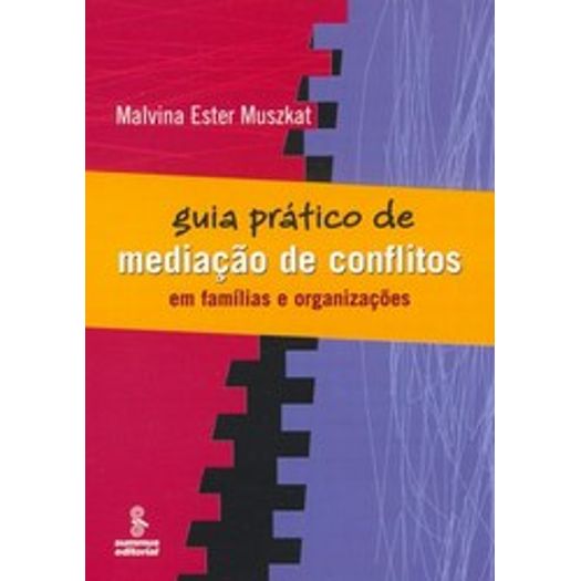 Guia Pratico De Mediacao Conflitos Em Familia - Su