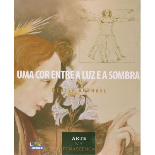 uma cor entre a luz e a sombra uma cor entre a luz e a sombra