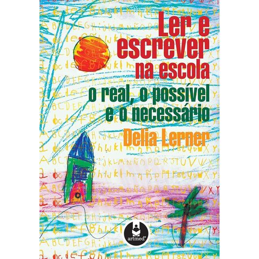 ler e escrever na escola ler e escrever na escola