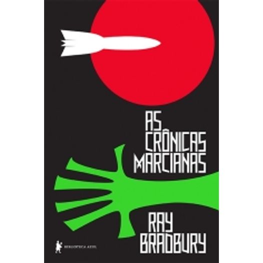 Cronicas Marcianas, As - Biblioteca Azul