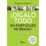 dígalo todo en portugués de brasil dígalo todo en portugués de brasil