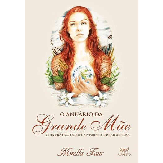 o anuário da grande mãe o anuário da grande mãe