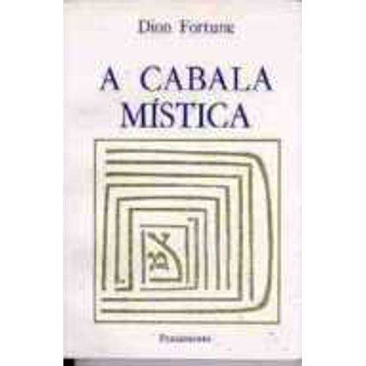 Cabala Mistica, A   - Pensamento