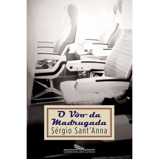 o vôo da madrugada o vôo da madrugada