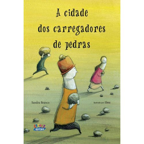 a cidade dos carregadores de pedras
