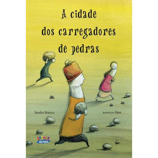 a cidade dos carregadores de pedras