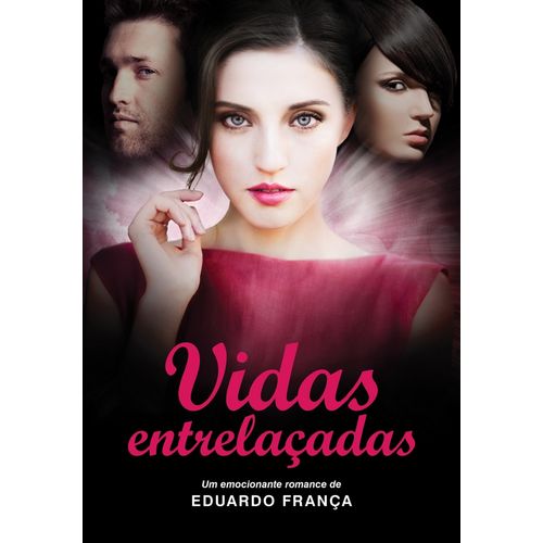 vidas entrelaçadas