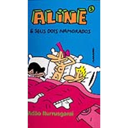 Aline 1 - E Seus Dois Namorados - 213 - Lpm Pocket