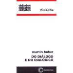 do diálogo e do dialógico