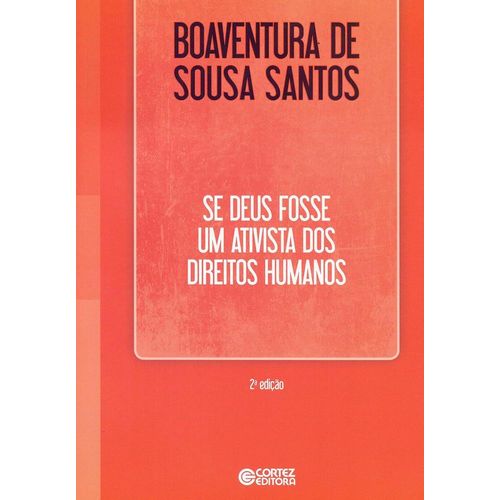 se deus fosse um ativista dos direitos humanos