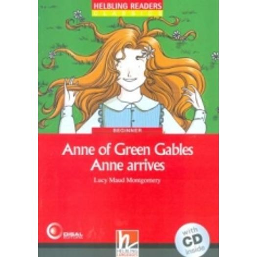 Anne Arrives by Kallie George