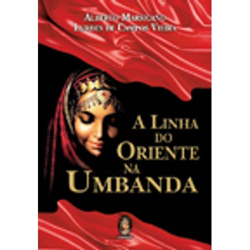 a linha do oriente na umbanda