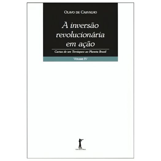 a inversão revolucionária em ação