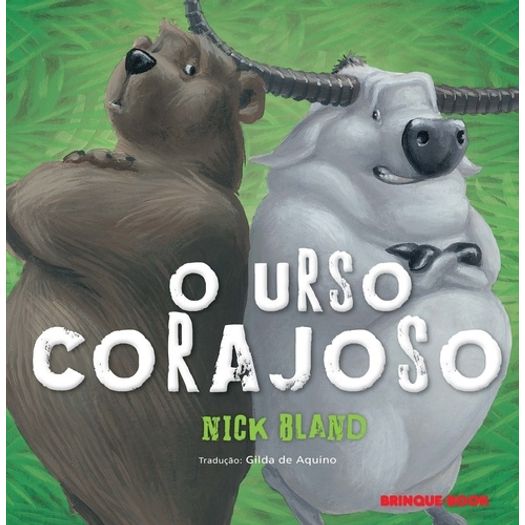o urso corajoso o urso corajoso