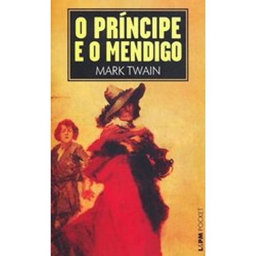 Principe E O Mendigo - 579 - Lpm Pocket