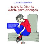 a arte de falar da morte para crianças