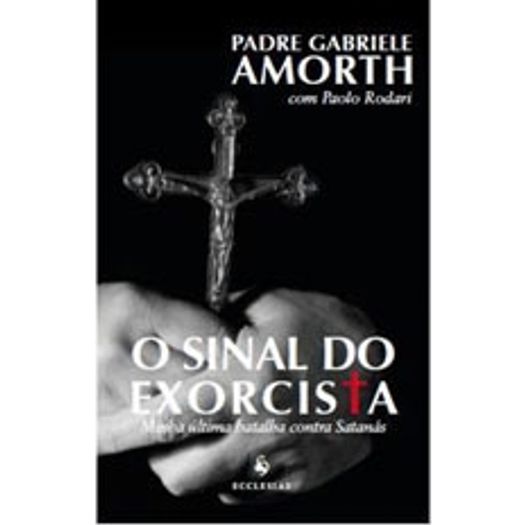 Sinal Do Exorcista, O - Ecclesiae