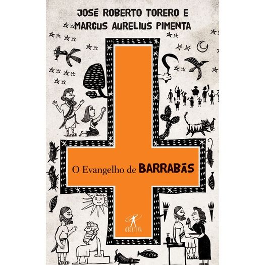 Evangelho De Barrabas, O - Objetiva