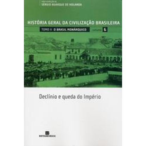 história geral da civilização brasileira