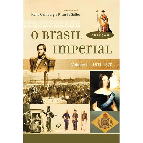 o brasil imperial 2