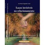laços invisíveis no relacionamento