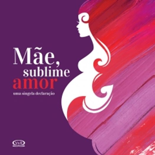 Mae Sublime Amor - Vergara E Riba
