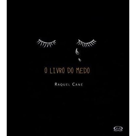 Livro Do Medo, O - Vergara E Riba Livro Do Medo, O - Vergara E Riba