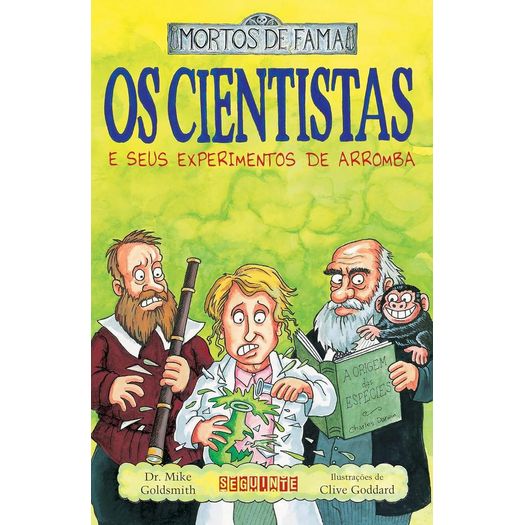 os cientistas e seus experimentos de arromba