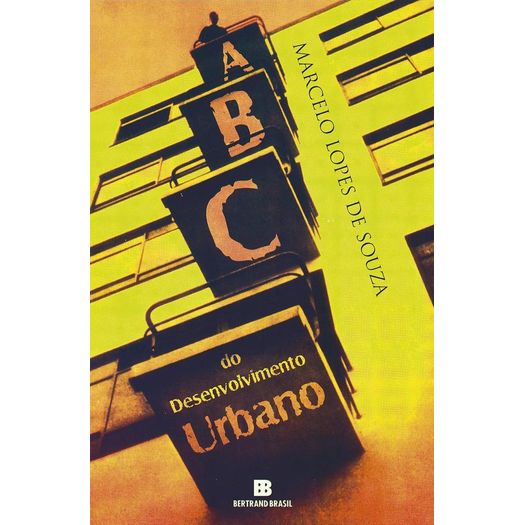 Abc Do Desenvolvimento Urbano - Bertrand Abc Do Desenvolvimento Urbano - Bertrand