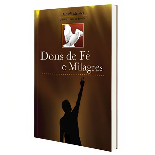 dons de fé e milagres