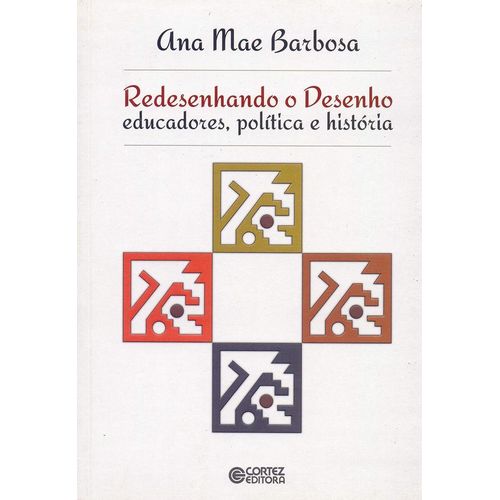 redesenhando o desenho: educadores, política e história