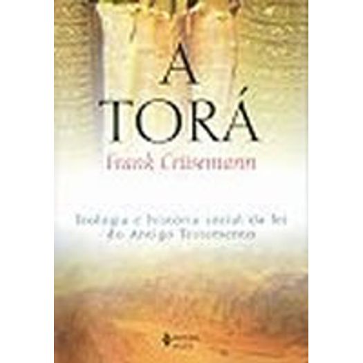 Tora, A - Vozes