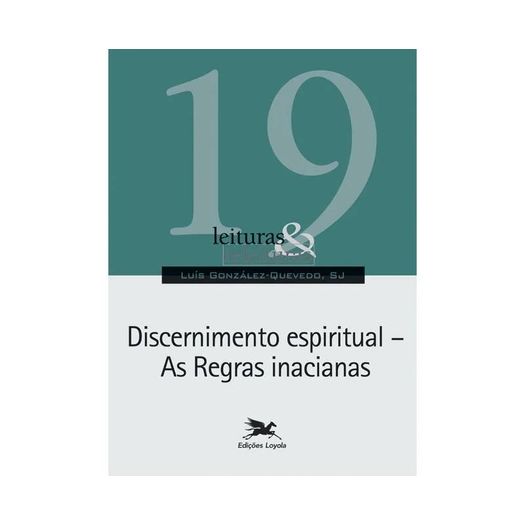 discernimento-espiritual---as-regras-inacianas