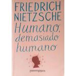 humano, demasiado humano