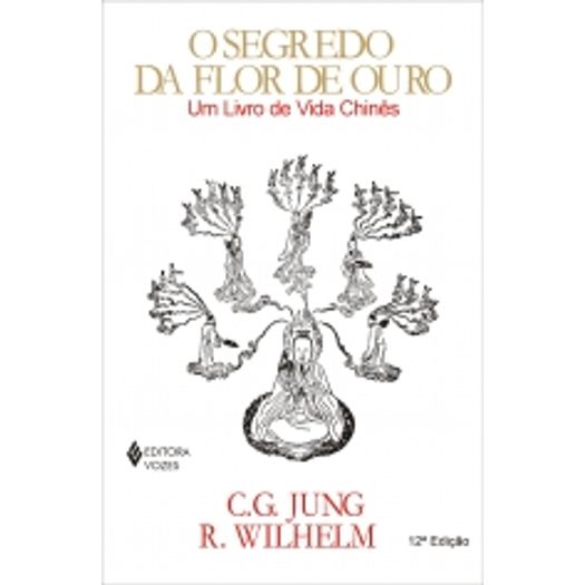 o segredo da flor de ouro o segredo da flor de ouro