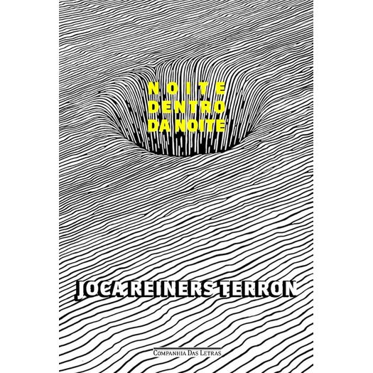 noite dentro da noite noite dentro da noite