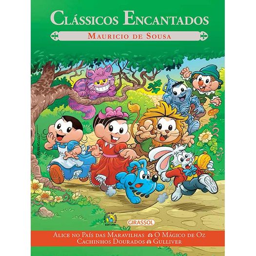 Turma Da Monica - Classicos Encantados - Volume 3 - Girassol