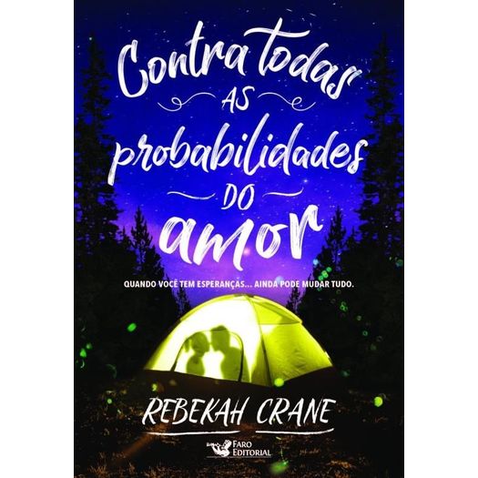 contra todas as probabilidades do amor contra todas as probabilidades do amor