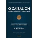 o caibalion - ed definitiva e comentada