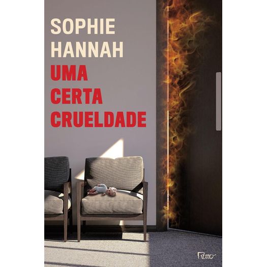 uma certa crueldade uma certa crueldade